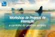 WPI – Pós Design de Interação IEC PUC Minas aula05