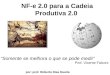 NF-e 2.0 para Cadeia Produtiva 2.0 - UNISINOS
