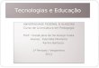 Tecnologias e Educação
