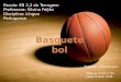Basket (Tiago e Miguel 8 a)