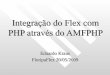 Integração do Flex com PHP através do AMFPHP