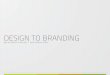 Design to branding_igor