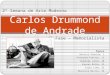 Carlos Drummond de Andrade - 4ª fase (Memorialista)
