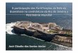 A participação das Fortificações da Baía da Guanabara na candidatura do Rio a Patrimônio Mundial