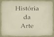 Arte Pré-Histórica