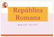 Clase 2 republica de roma