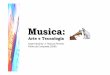 Musica: Arte e Tecnologia  ()