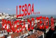 Lisboa Princesa Do Tejo
