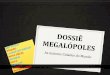 Dossie megalopoles   8 a