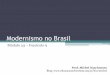 Modernismo no brasil introdução