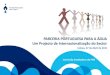 Apresentação da PPA aos organismos do MF e do MNE 27.04.2011 (FNC)