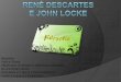 René Descartes e JohnLocke