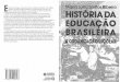 A historia da educação brasileira   maria luisa ribeiro