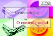 5 criminologia   controle social - ftc - itabuna