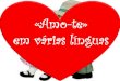 Amo te» em várias línguas