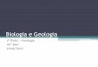 (1) biologia e geologia   10º ano - geologia - a geologia, os geologos e os seus métodos