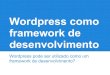 (Intercon) wordpress como framework de desenvolvimento