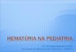 Hematúria na pediatria