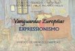 Expressionismo - Vanguardas Europeias