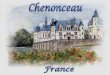 France - Castelo de Chenonceau