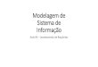 Modelagem de Sistemas de Informação 04
