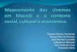 Mapeamento dos cinemas em Maceió e o contexto social, cultural e econômico