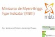 Minicurso de myers-briggs type indicator (mbti) - IFCE 2013 TelecomWeek