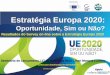 Survey on line sobre estrategia europa 2020 - seminário de 17 setembro