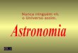 Astronomia !!!