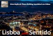 Lisboa com Sentido - Team Building INOX Portugal