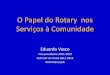 O papel do rotary servicos comunidade rc maracana