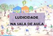 Brincar no Ensino de Língua Portuguesa