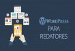 WordPress para Redatores, Jornalistas, Publicitrios e Blogueiros