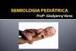 Semiologia peditrica