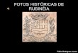 Fotos Históricas de RubinéIa