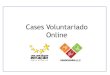 Cases - Voluntariado Online