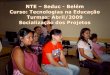 Curso Nte Abr2009 SocializaçãO Dos Projetos