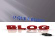 O que é blog