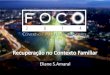 FOCO2014 - A Recuperação No Contexto Familiar