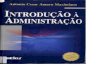 Livro  -introdução_à _administração_-_antonio_cesar_amaru_maximiano_-_5°ed