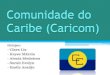 Comunidade do caribe (caricom)
