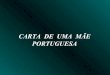 Carta de uma mae portuguesa