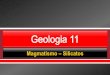 Geo 14   rochas magmáticas - silicatos