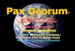 Pax deorum   antiga saudação em latim que significa paz dos deuses