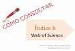 Tutorial: Consulta Índice h na "Web of Science"