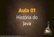 Curso de Java #01 - História do Java