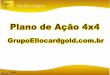 Plano de Ação 4 x 4 - Ellocard Gold
