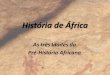 História de África - parte 1