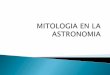 Mitologia en la astronomia - Juanma