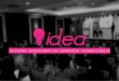 Idea: Eventos, experiências, conexões, conhecimento